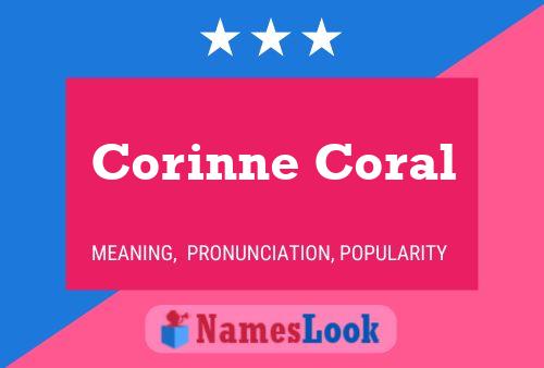 Corinne Coral Name Poster