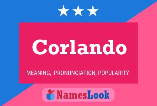 Corlando Name Poster