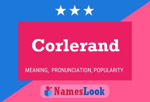 Corlerand Name Poster