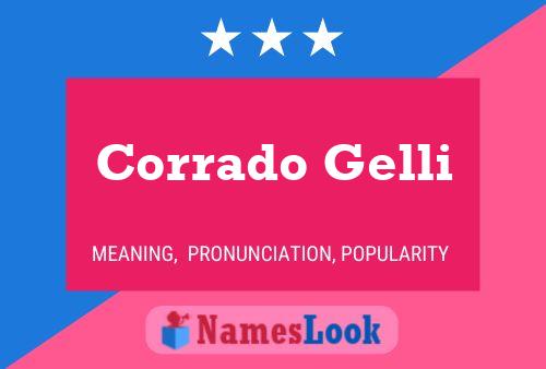 Corrado Gelli Name Poster