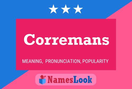 Corremans Name Poster