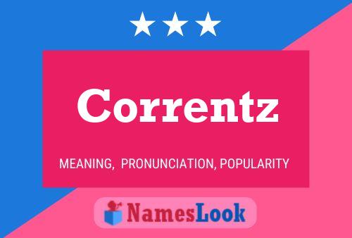 Correntz Name Poster