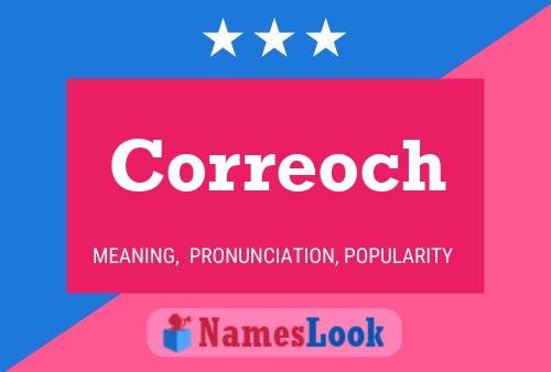 Correoch Name Poster