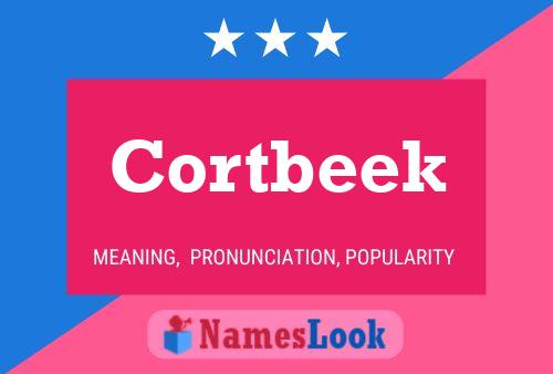 Cortbeek Name Poster