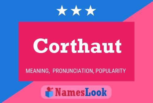 Corthaut Name Poster