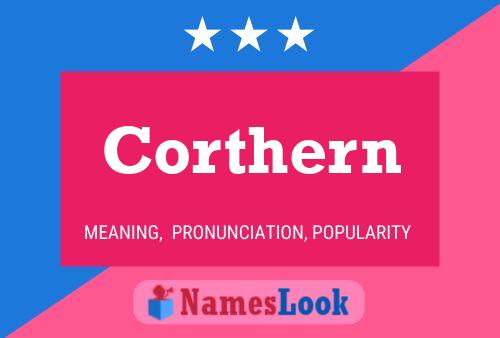 Corthern Name Poster