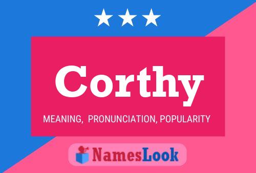 Corthy Name Poster