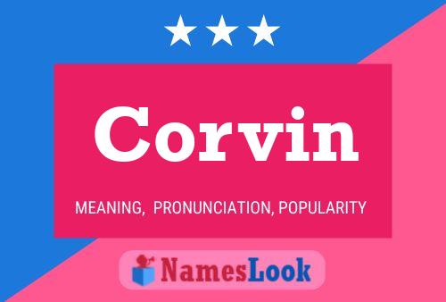 Corvin Name Poster