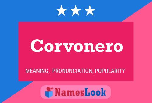 Corvonero Name Poster