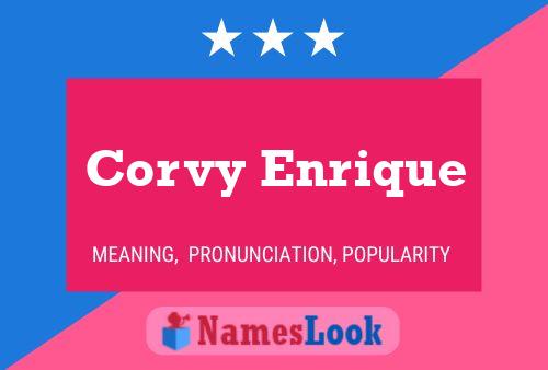 Corvy Enrique Name Poster