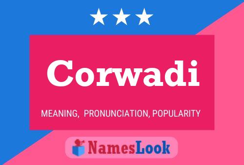 Corwadi Name Poster