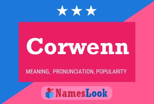 Corwenn Name Poster