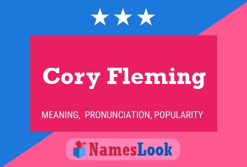 Cory Fleming Name Poster