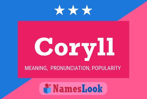 Coryll Name Poster