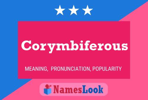 Corymbiferous Name Poster