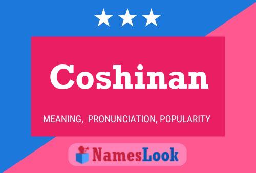 Coshinan Name Poster