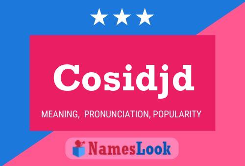 Cosidjd Name Poster