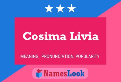 Cosima Livia Name Poster