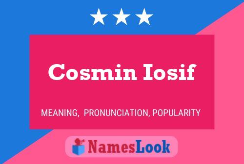 Cosmin Iosif Name Poster