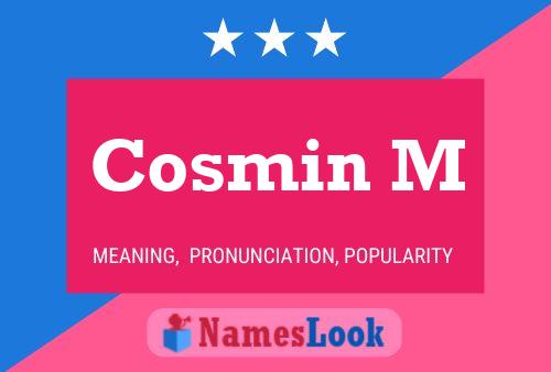 Cosmin M Name Poster