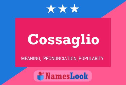 Cossaglio Name Poster