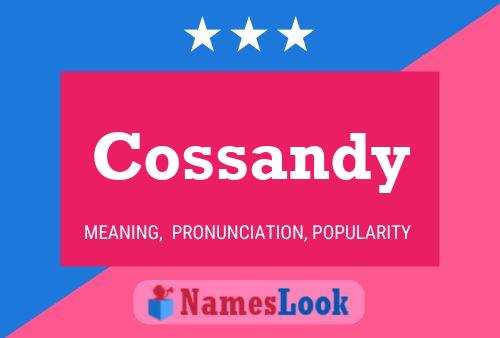 Cossandy Name Poster