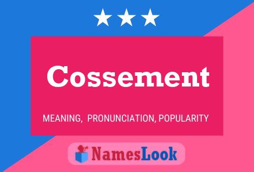 Cossement Name Poster