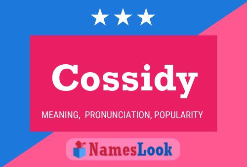 Cossidy Name Poster