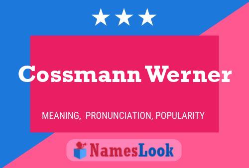 Cossmann Werner Name Poster