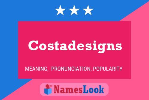 Costadesigns Name Poster