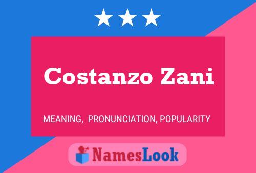 Costanzo Zani Name Poster