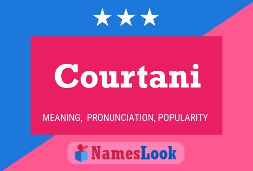 Courtani Name Poster