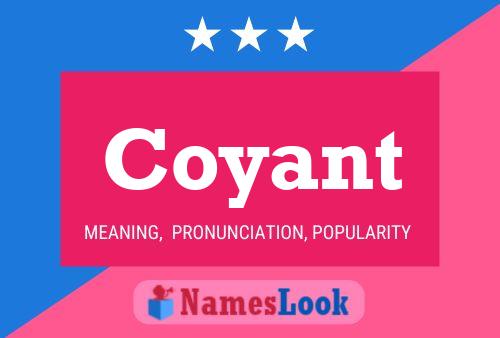 Coyant Name Poster