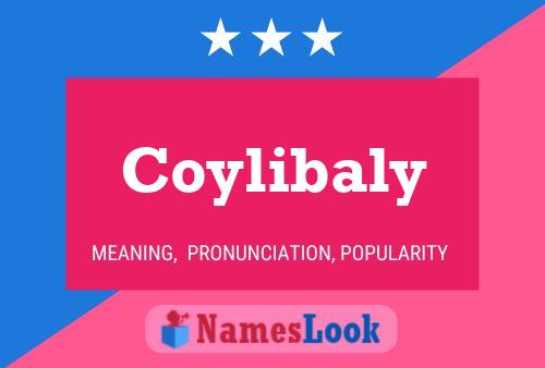 Coylibaly Name Poster