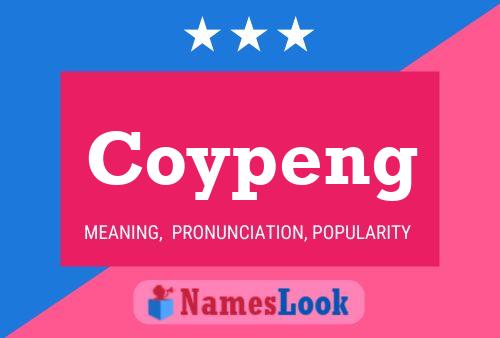 Coypeng Name Poster