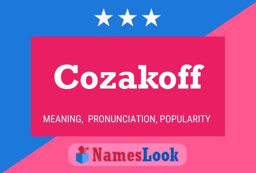 Cozakoff Name Poster