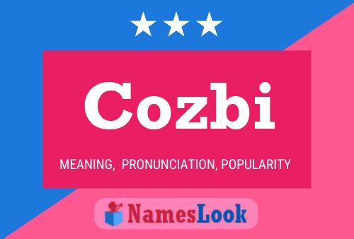 Cozbi Name Poster