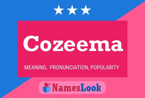 Cozeema Name Poster