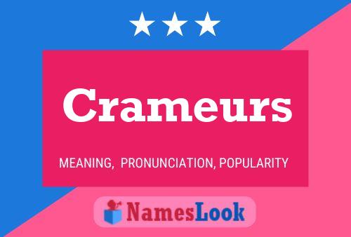 Crameurs Name Poster