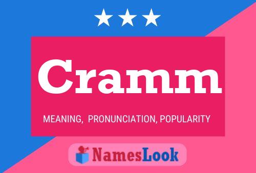 Cramm Name Poster