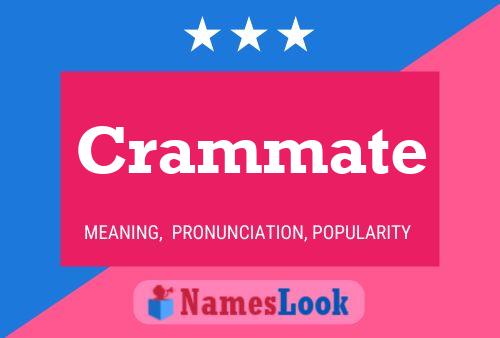 Crammate Name Poster