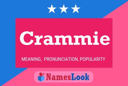 Crammie Name Poster