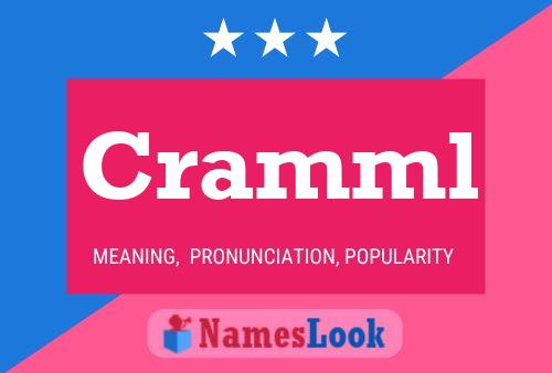 Cramml Name Poster