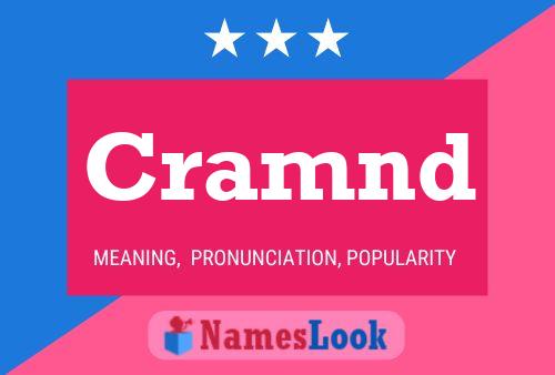 Cramnd Name Poster