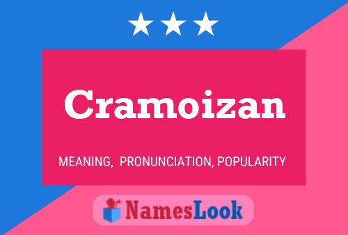 Cramoizan Name Poster