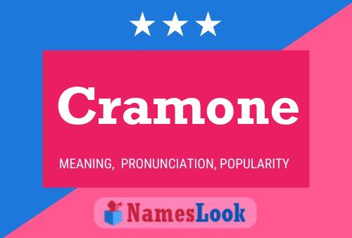 Cramone Name Poster