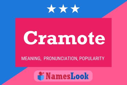 Cramote Name Poster