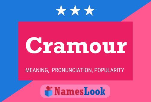 Cramour Name Poster