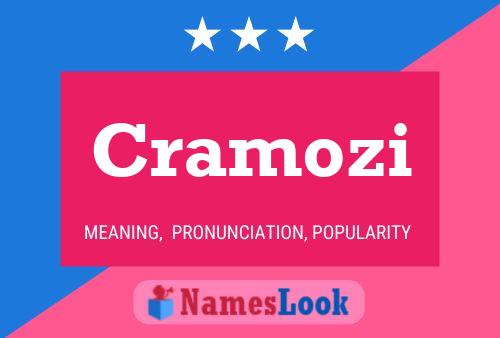 Cramozi Name Poster