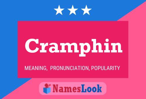 Cramphin Name Poster